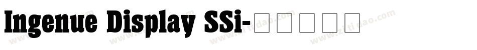 Ingenue Display SSi字体转换